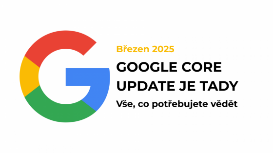 Google Core Update březen 2025